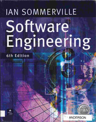 Ian Sommerville, Software Engineering, 6th Edition