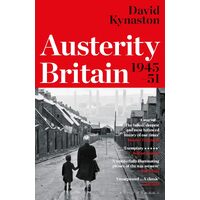 Austerity Britain 1945 - 1951